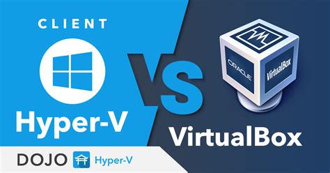 Is Hyper-V better than VirtualBox?