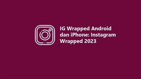 Is IG wrapped real?