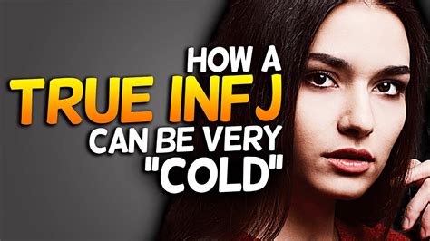 Is INFJ cold?