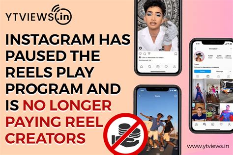 Is Instagram no longer paying for reels?