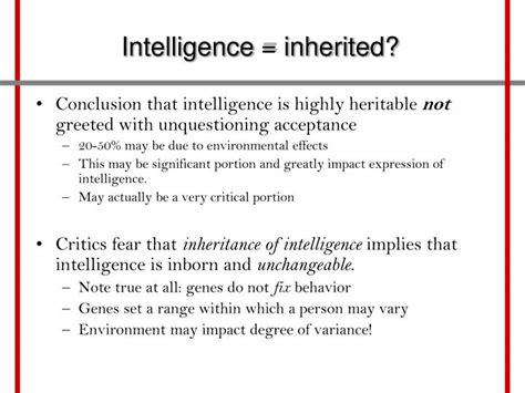 Is Intelligence inherited?