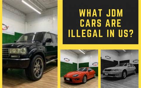 Is JDM illegal in US?