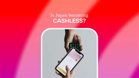 Is Japan cashless?