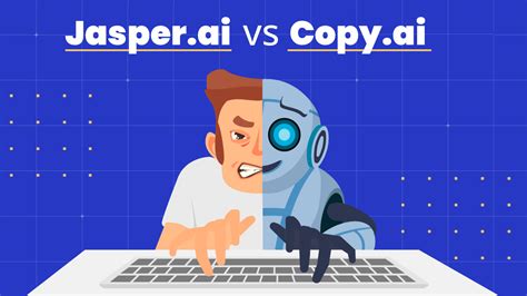 Is Jasper or Copy.ai better?