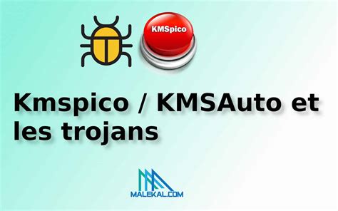 Is KMSpico a Trojan?