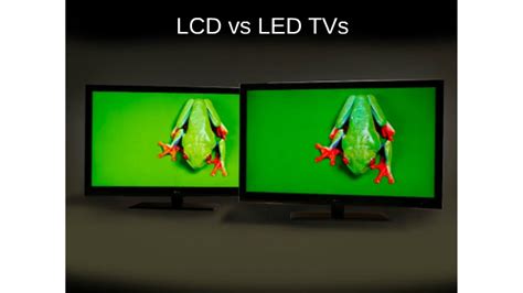 Is LCD better than LED?