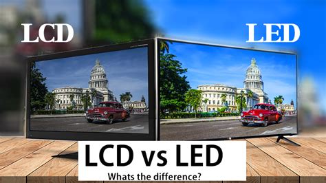 Is LED better than LCD?