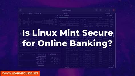 Is Linux Mint safe for banking?