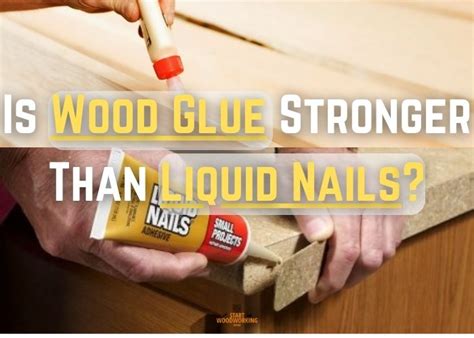 Is Liquid Nail stronger than wood glue?