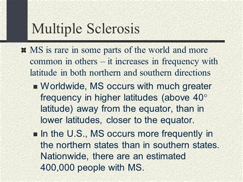 Is MS more common closer to the equator?