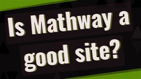 Is Mathway a safe site?