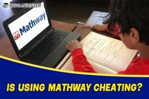 Is Mathway considered cheating?