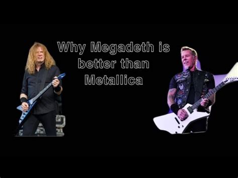 Is Megadeth Better Than Metallica?