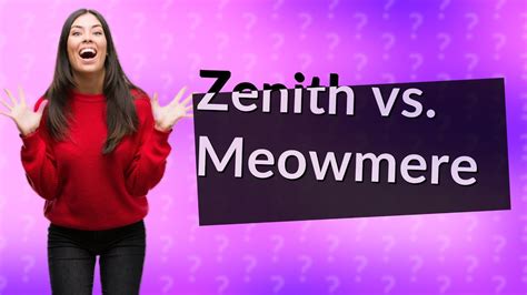 Is Meowmere better than Zenith?