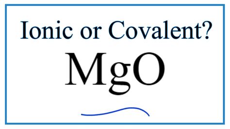 Is MgO ionic?