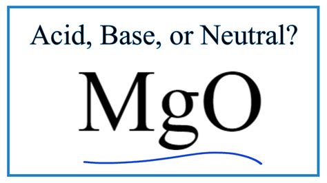 Is MgO neutral?