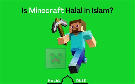 Is Minecraft halal or haram in Islam?