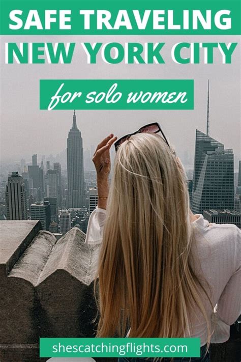 Is NYC safe for solo female?