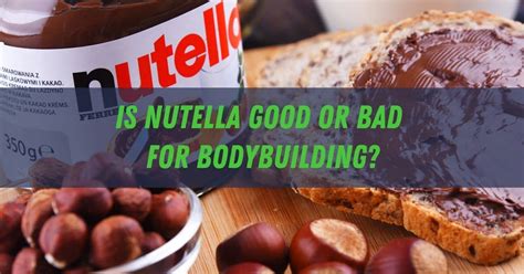 Is Nutella good for gym?