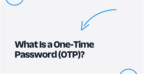 Is OTP safer than password?