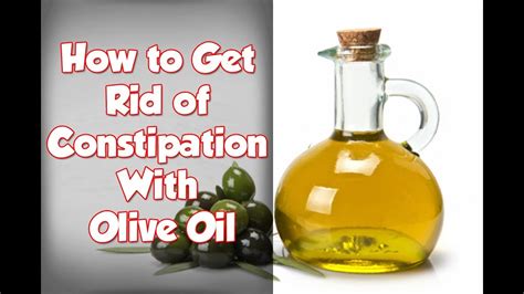 Is Olive Oil good for constipation?