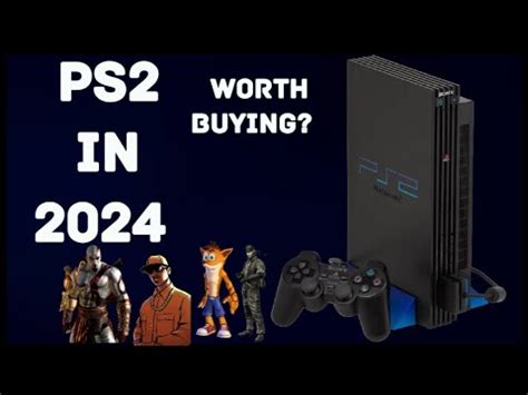 Is PS2 worth buying in 2024?