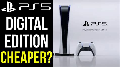 Is PS5 Digital cheaper?