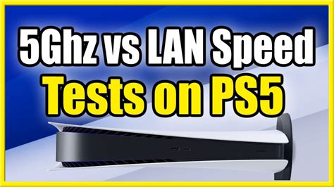 Is PS5 faster with LAN?