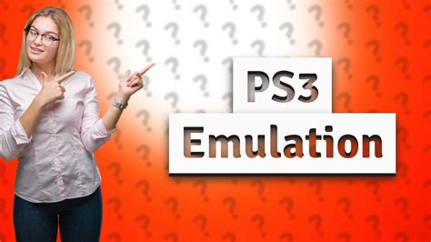 Is PS5 powerful enough to emulate PS3?