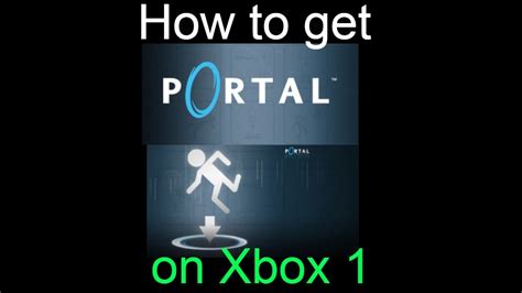 Is Portal on Xbox 1?