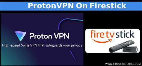 Is Proton VPN free on Firestick?