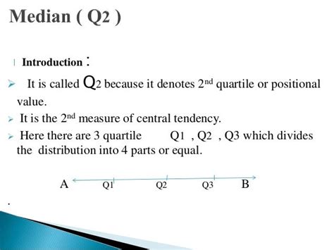 Is Q2 the median?