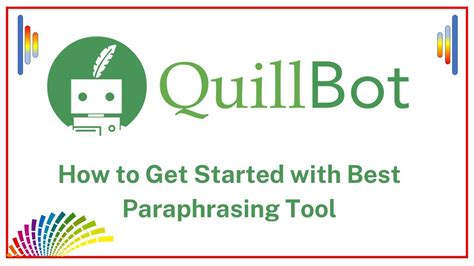 Is QuillBot a good paraphraser?