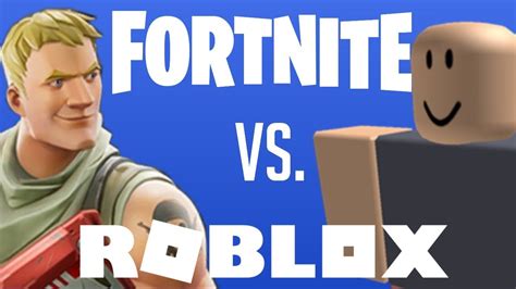 Is Roblox better than Fortnite?