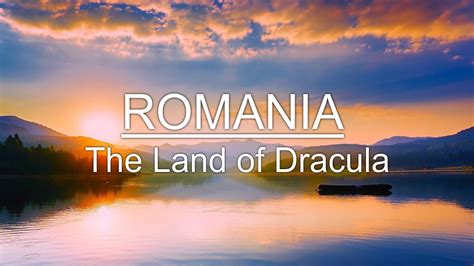 Is Romania the land of Dracula?