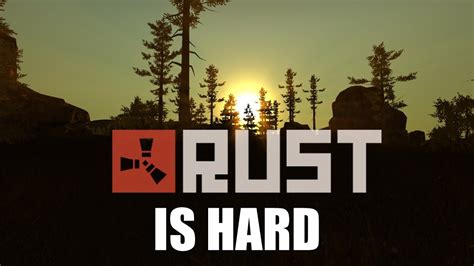 Is Rust hard to run?