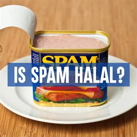 Is SPAM halal in UAE?