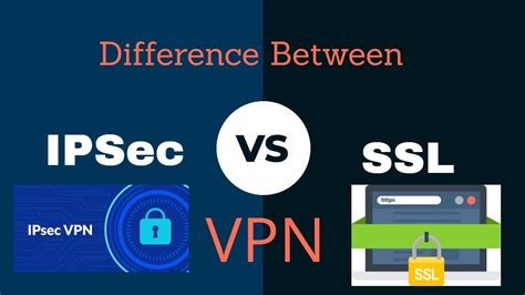 Is SSL VPN slower than IPsec?