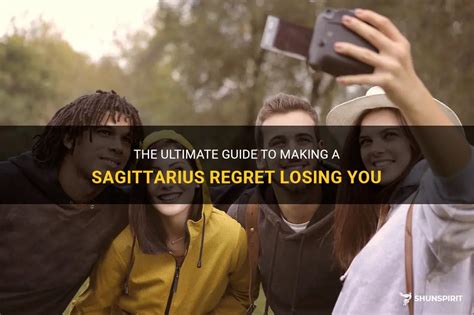 Is Sagittarius regret losing you?