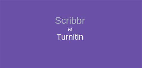 Is Scribbr similar to Turnitin?