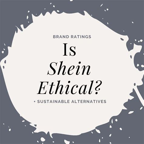 Is Shein an ethical brand?