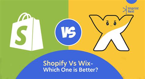 Is Shopify or Wix better?