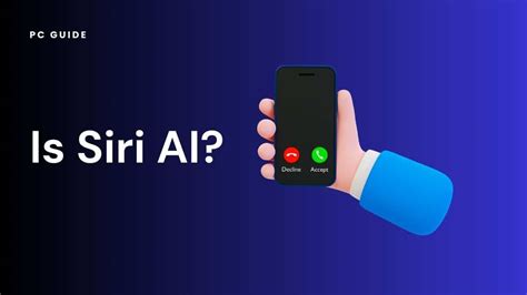 Is Siri an AI yes or no?