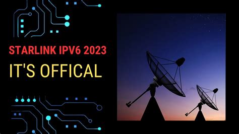 Is Starlink IPv6 only?