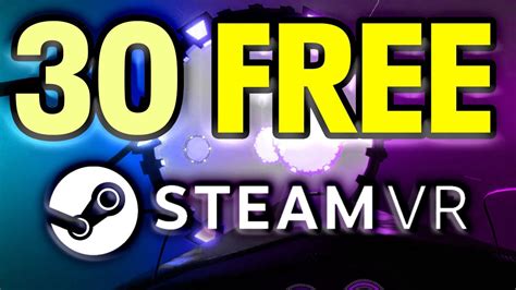 Is Steam VR free?