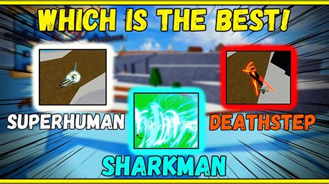 Is Superhuman better than Sharkman karate?