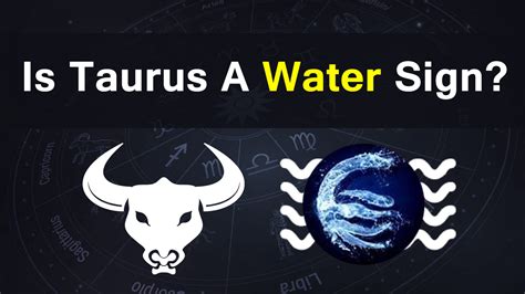 Is Taurus a water sign?