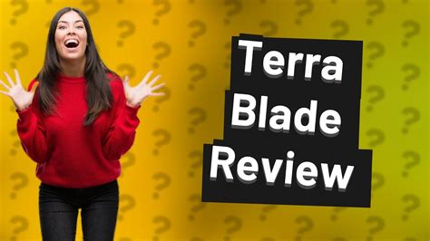Is Terra Blade worth it?
