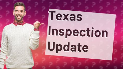 Is Texas getting rid of inspection?