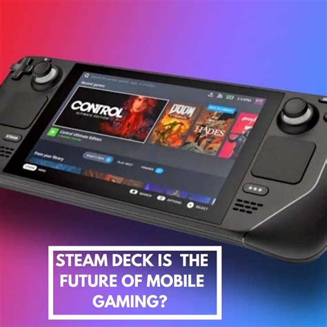 Is The Steam Deck the future of gaming?